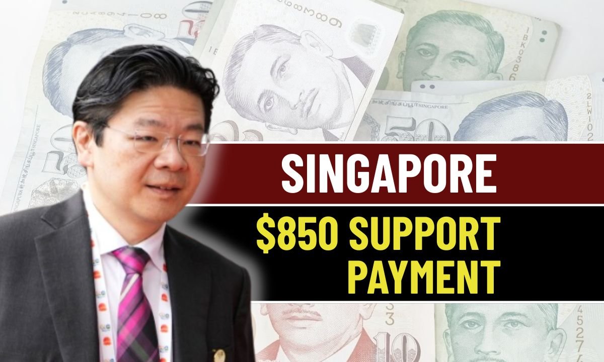 Singapore’s $850 Support Payment